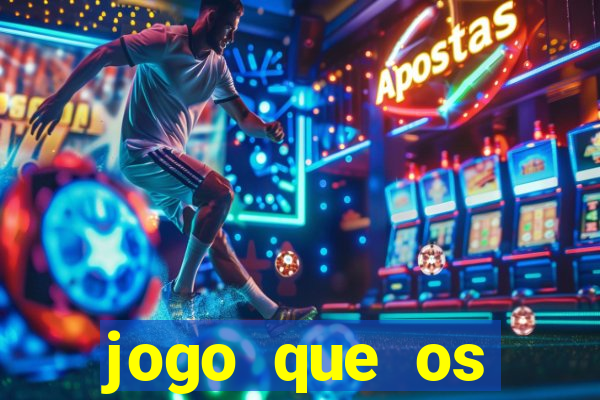 jogo que os famosos jogam para ganhar dinheiro